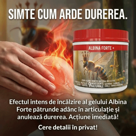 Albina Forte efect incalzire